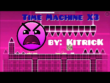 Geometry Dash Time Machine X3 noclip