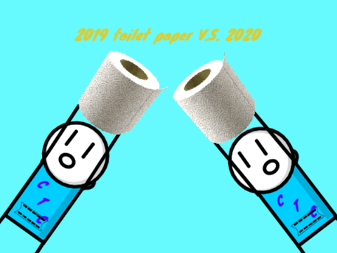 toilet paper 2019 V.S. 2020