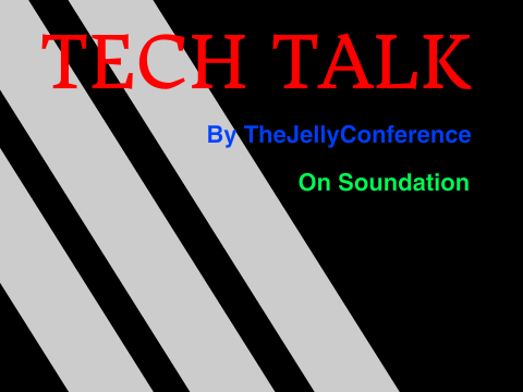 "Tech Talk" on Soundation