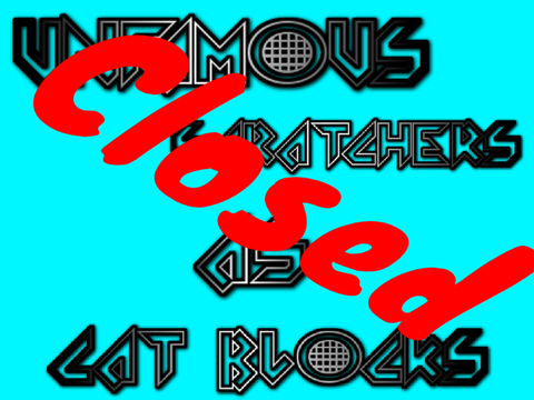 [CLOSED] Unfamous Cat Blocks Entries