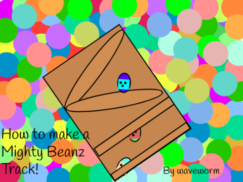 DIY Mighty Beanz Track! 