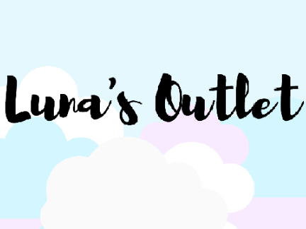 -',Luna's Outlet (WIP),'-