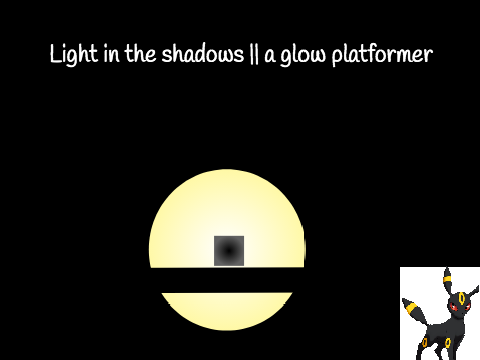 Light in the shadows