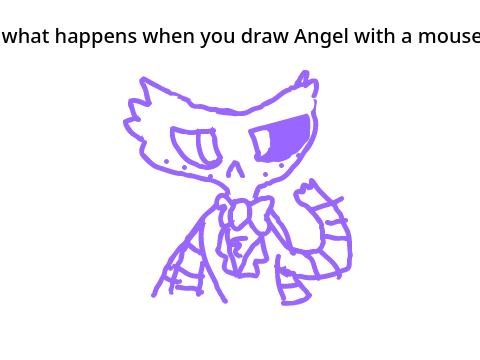 Hazbin hotel. what happens when you draw Angel with a mouse.