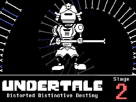 Undertale Distorted Distinctive Destiny Part 2