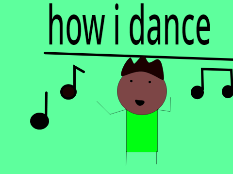how i dance