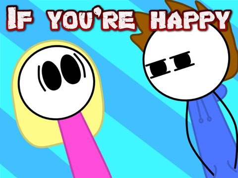 If you're happy