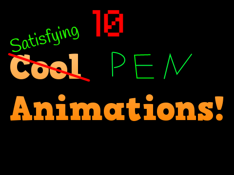 10 Satisfying Pen Animations!
