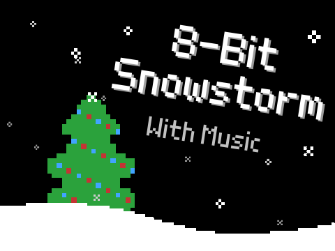 8-Bit Snowstorm with Music