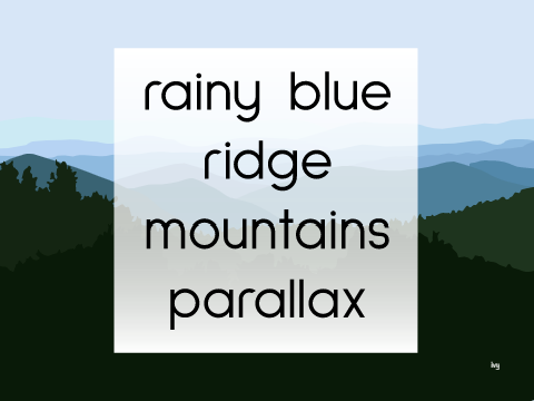 rainy blue ridge mountains parallax