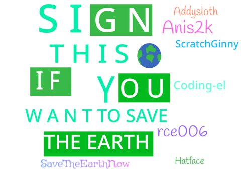 Sign this if you want to save our planet! remix remix