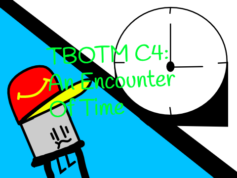 TBOTM C4: An Encounter Of Time