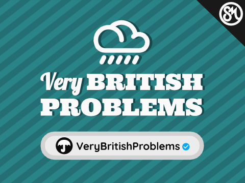 Very British Problems