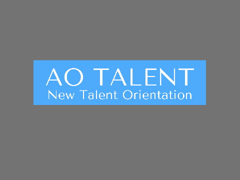 New Talent Orentation!