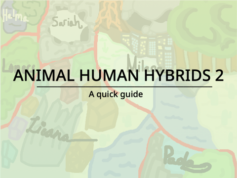__- Animal Human Hybrids 2 Guide -__