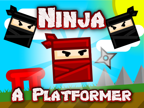 Ninja - A Mobile Platformer