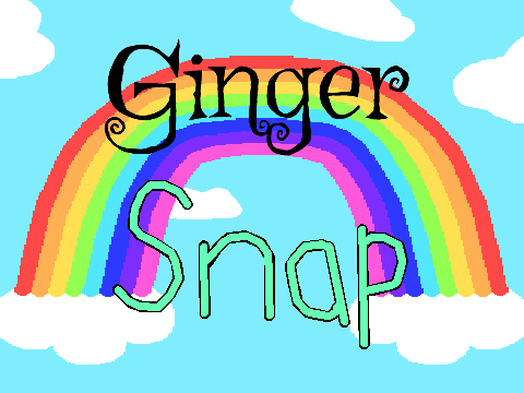 Intro For Ginger_Snap___