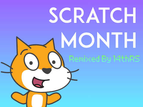 Scratch Month! 