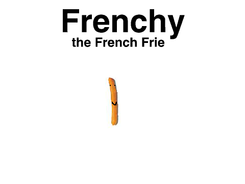 Frenchy the French Fry