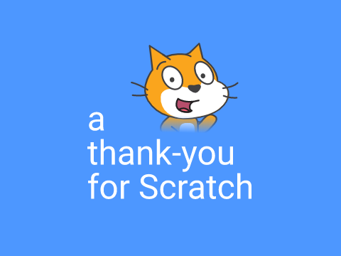 A Thank-You for Scratch
