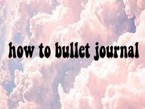  ♥ how to bullet journal ♥