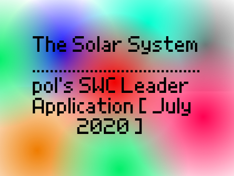 [UPDATED] ~ The Solar System ~ || Pol's SWC Leader App [ July 2020 ]