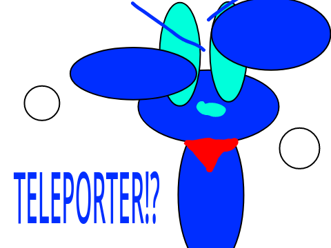 TELEPORTER!?!?