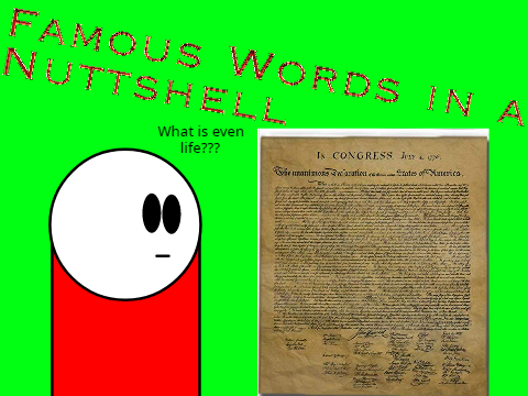 Famous Words in a Nutshell