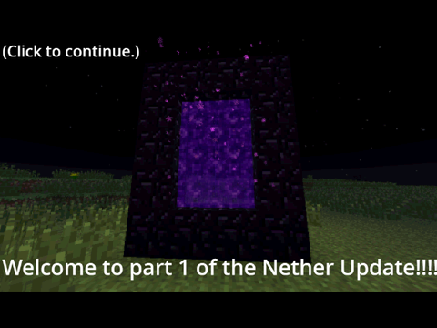 Nether update in Minecraft (Part 1)