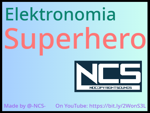 Elektronomia - Superhero