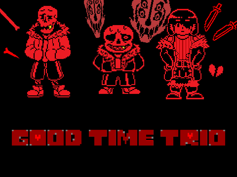 G.o.o.d time trio [Undertale fan game]
