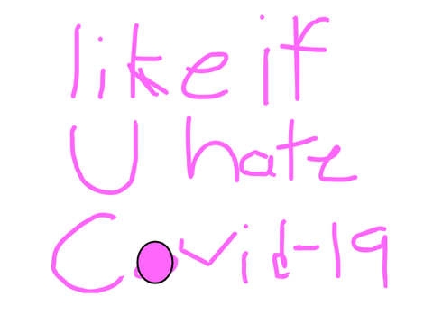 Like if you hate coronavirus 