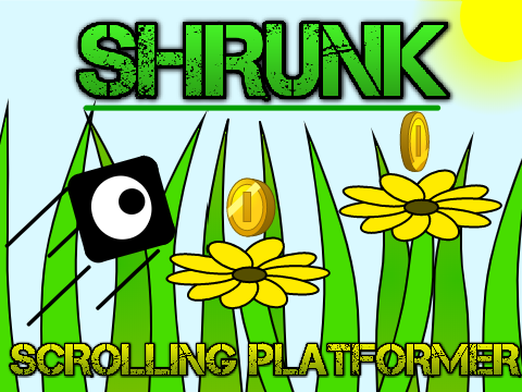 Shrunk || A scrolling platformer