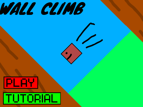 Wall Climb (game & tutorial)