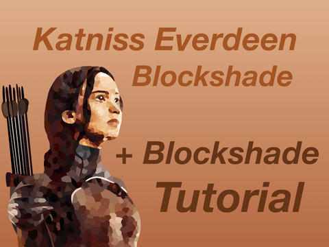 Katniss Everdeen Blockshade + Tutorial