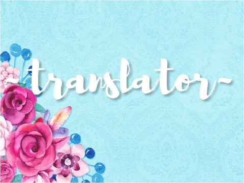 ~translator~
