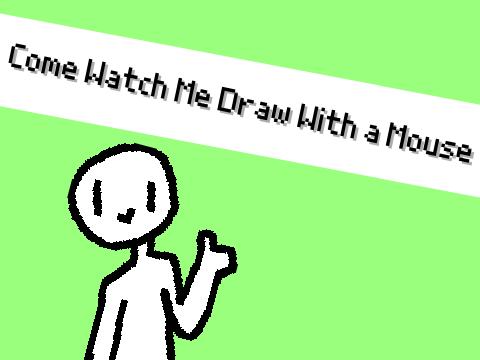 Drawing with a Mouse