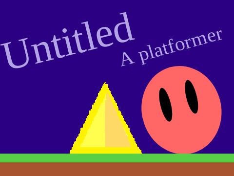 Untitled- A platformer