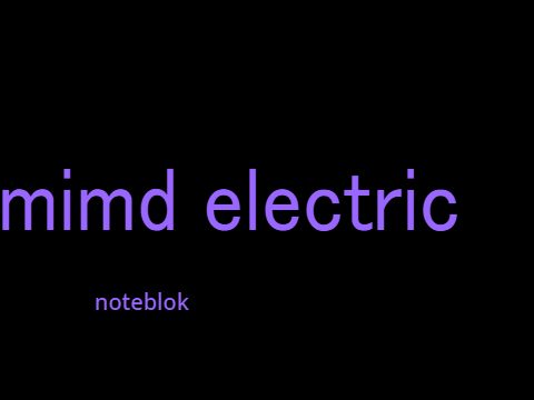 THE MIND ELECTRIC NOTEBLOCK