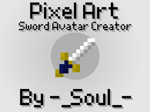 Pixel Art Sword Avatar Creator! v1.0
