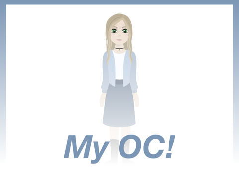 My OC!