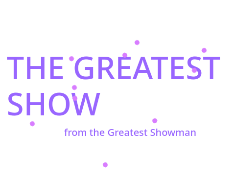 The Greatest Show