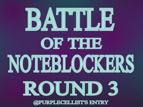 @PurpleCellist's BOTN Round 3 Entry