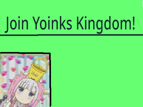 Yoinks Kingdom!