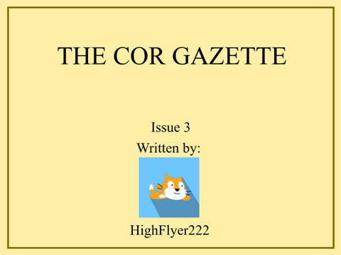 The CoR Gazette - Issue 3