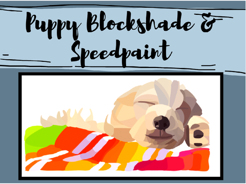 Puppy Blockshade & Speedpaint