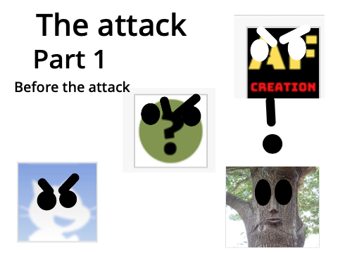 The attack part 1