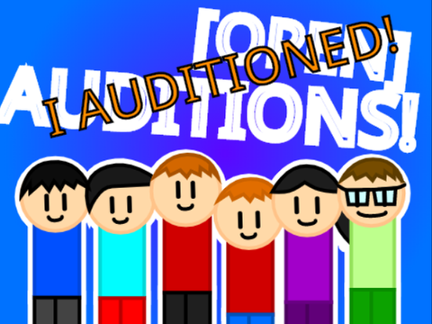 Audition for the Upcoming Project!