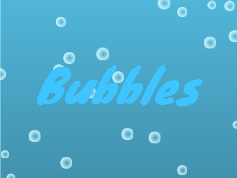 Bubbles