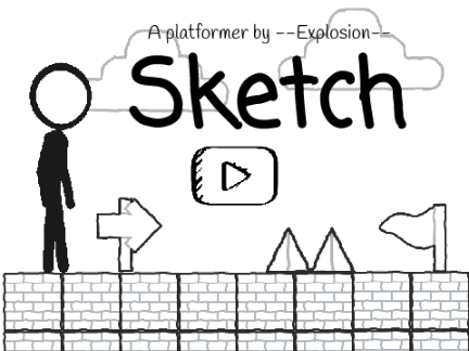 Sketch– A Platformer (Finished)